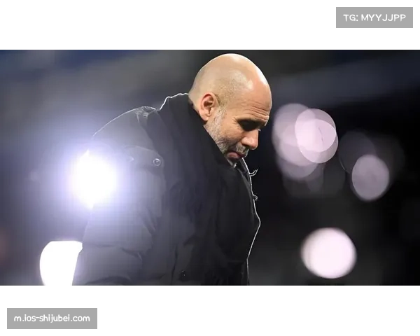 瓜迪奥拉感叹足球空中时间增加 英超战术风格转向